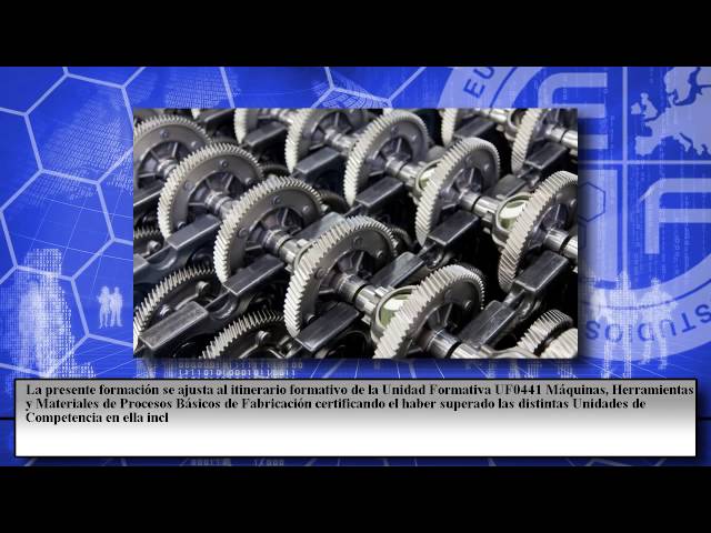 Vídeo relacionado con Máquinas, herramientas y materiales de procesos básicos de fabricación (Fabricación Mecánica)