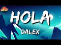 Dalex ft. Lenny Tavárez, Chencho Corleone, Juhn El All Star - Hola Remix (Letra\Lyrics)