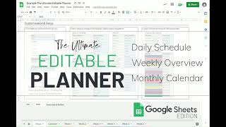 The Ultimate Editable Planner - Monthly Calendar, Weekly Planner & Daily Schedule | Google Sheets