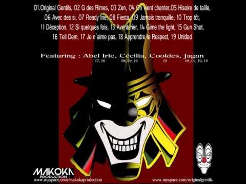 Original Gentils (Deux13, Stoneman, Cécilia, Jagan) - Jamais Tranquille