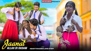 Download lagu Jannat | Allah Di Kassam | Kali Ladki Ki School Love Story | B Praak | Vicky S | Orchid Media | 2022 mp3