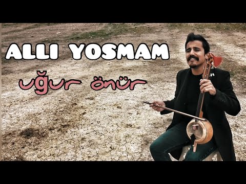 Allı Yosmam ( Kesik Emirdağı ) | Uğur Önür