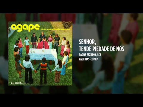 Zezinho - Senhor, Tende Piedade De Nós - Padres