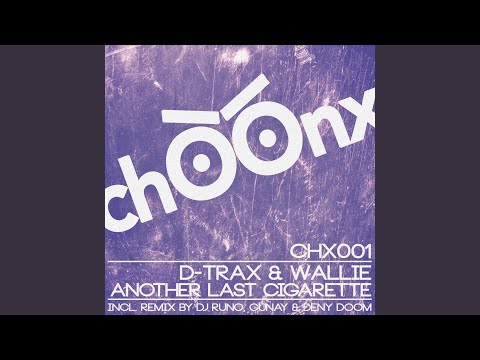 Another Last Cigarette (DJ Runo & Gunay Remix)