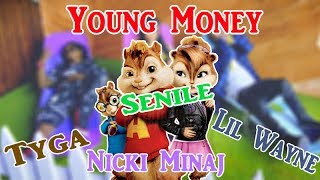Young Money - Senile ft. Tyga, Nicki Minaj, Lil Wayne | Chipmunk Version