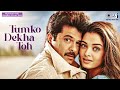 Tumko Dekha To Kya Yeh Hogaya Hamara Dil Aapke Paas Hai Alka Yagnik Kumar Sanu Hindi Love Song