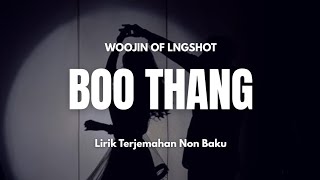 Download lagu BOO THANG - WOOJIN LNGSHOT | Lirik Lagu Terjemahan Non Baku mp3 Download lagu BOO THANG - WOOJIN LNGSHOT | Lirik Lagu Terjemahan Non Baku mp3