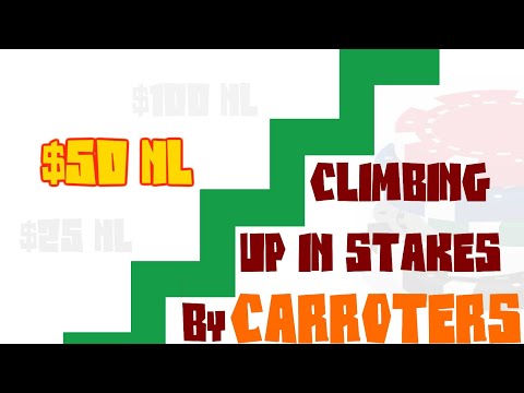 Carroters Moves Up In Stakes: Ep 2 - $50 NL