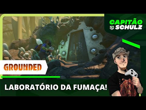 GROUNDED: Laboratório da FUMAÇA Completo, Guia Definitivo da Região do GÁS e Como Liberar o FORNO!