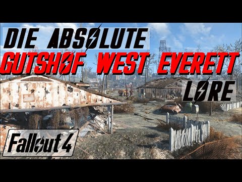 Das Anit-Sanctuary: Gutshof West Everett - Fallout Lore - Fallout 4 - LoreCore (deutsch)