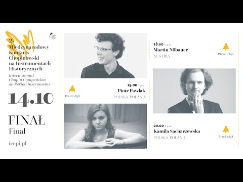 2nd International Chopin Competition on Period Instruments (final round), 14.10.2023