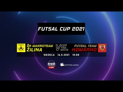 LIVE: ŠK MAKROTEAM ŽILINA - FUTSAL TEAM KOMÁRNO, 15.5.2021