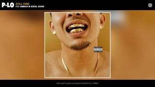 @HBKPLO featuring @IAMSU & @K00LJ0HN - “Still Fine”