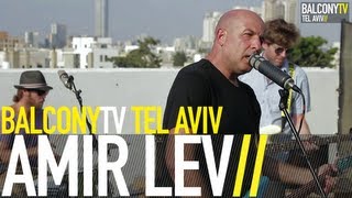 AMIR LEV - TONIGHT (BalconyTV)