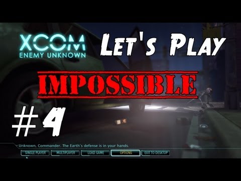 XCOM Enemy Unknown 2012 Impossible Let's Play - Part 4