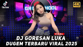 Download lagu DUGEM PALING ENAK SEDUNIA!! | DJ GORESAN LUKA | DJ CINTA LUAR BIASA | DUGEM VIRAL TIKTOK 2025 mp3