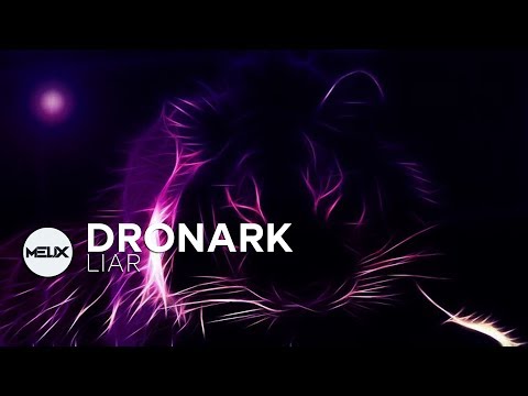 Dronark - Liar