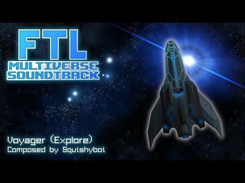 [FTL Multiverse OST] Voyager Explore