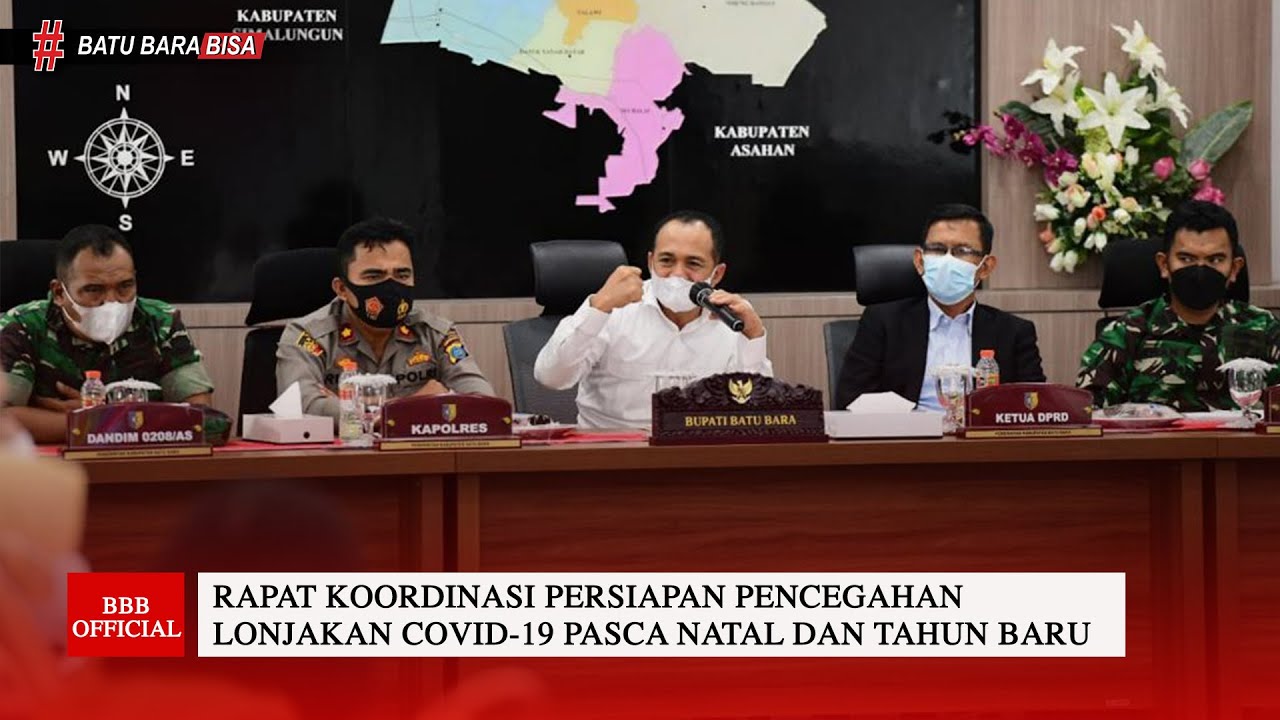 PEMKAB BATU BARA LAKUKAN RAPAT KOORDINASI PENCEGAHAN LONJAKAN COVID-19 PASCA NATAL DAN TAHUN BARU