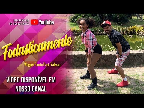Fodasticamente - Wagner Simão Part. Valesca Popozuda / Axé Mix Mais