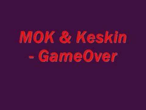 MOK & Keskin - GameOver Deutsch Rap