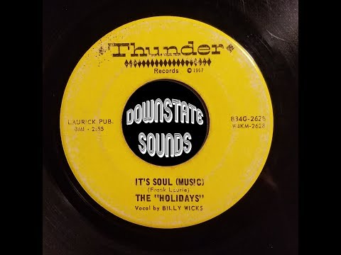 Thumbnail for The Holidays (vocal by Billy Wicks) - It's Soul (Music)  [Thunder, 1968] by Ween