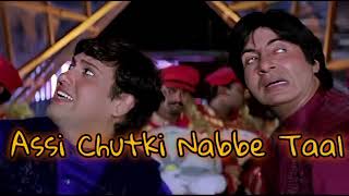 Download lagu Assi Chutki Nabbe Taal - Bade Miyan Chote Miyan || 90'S Bollywood Hits || Hindi Famous Old Songs || mp3