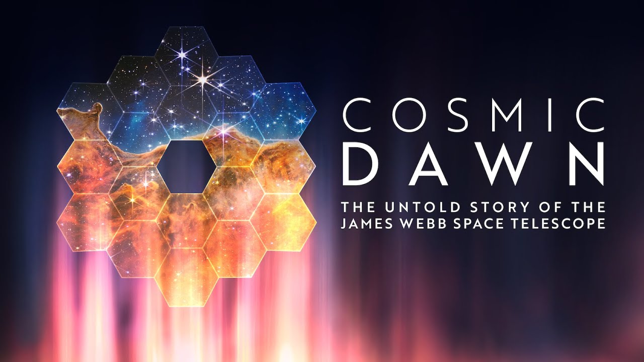 Cosmic Dawn (NASA+ Original Documentary)