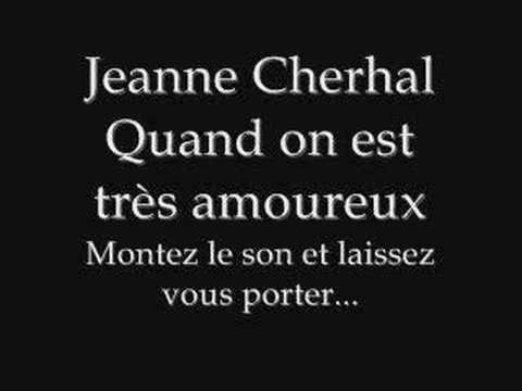 Jeanne Cherhal - Quand on est très amoureux
