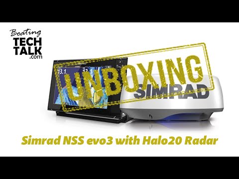 Simrad NSS evo3 with HALO20 Radar Bundle - UnBoxing and Product Review