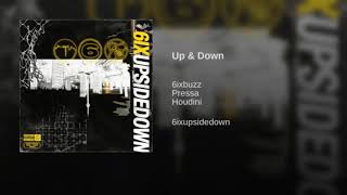 Pressa Ft. Houdini - &quot;Up &amp; Down&quot; (6ixupsidedown Mixtape) (WSC Exclusive - Official Audio)