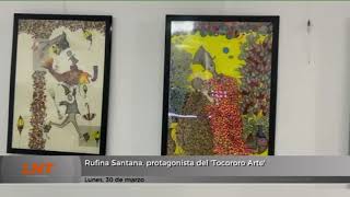 Rufina Santana, protagonista del 'Tocororo Arte'