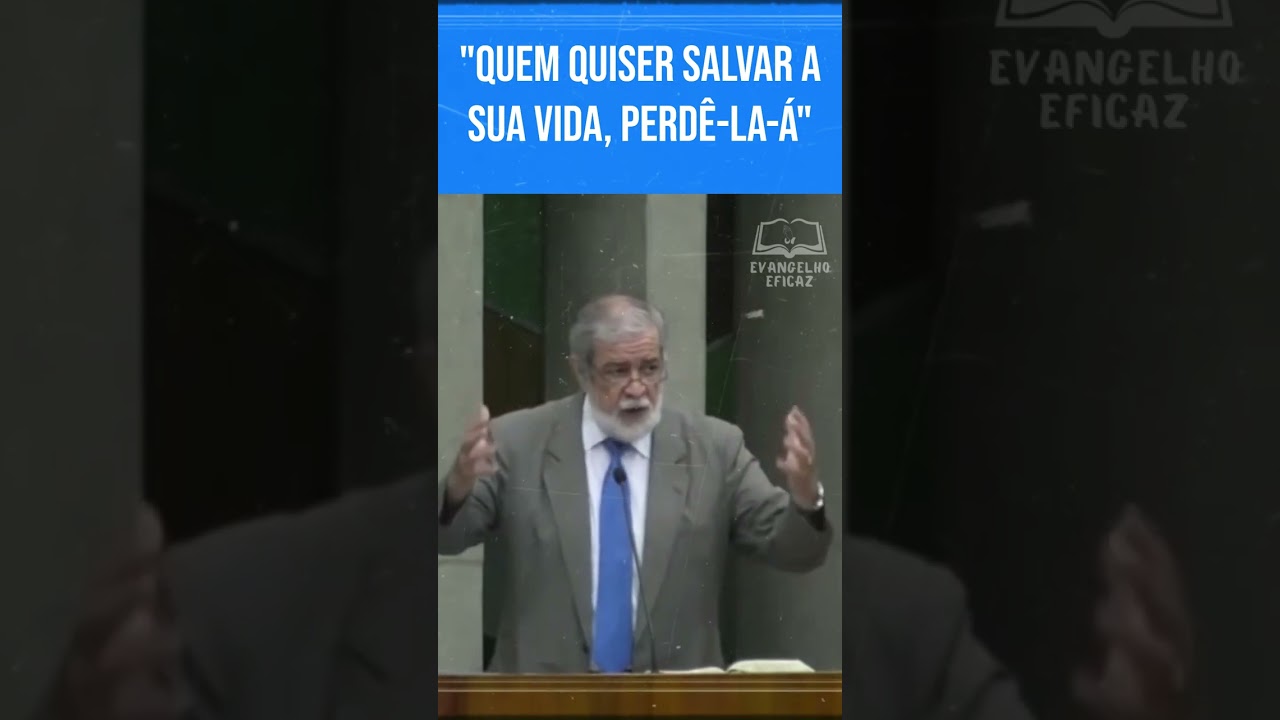 "QUEM QUISER SALVAR A SUA VIDA, PERDÊ LA Á" #augustusnicodemus #evangelho #salvação #palavradedeus