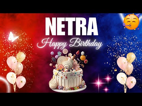 NETRA Happy Birthday to you|| Happy Birthday Song NETRA🎂🎈 #birthday #happybirthdaysong #netra