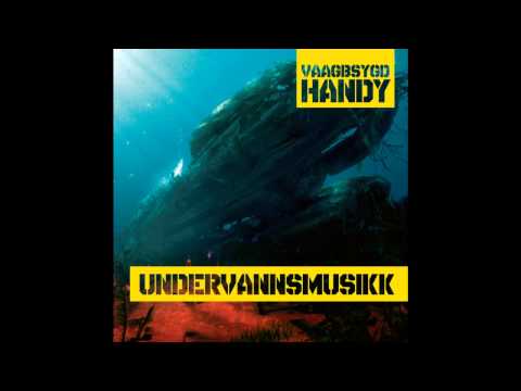 Vaagsbygd Handy - Undervannsmusikk ALBUM PROMO