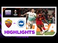 Roma v Brighton and Hove Albion | Europa League 23/24 | Match Highlights