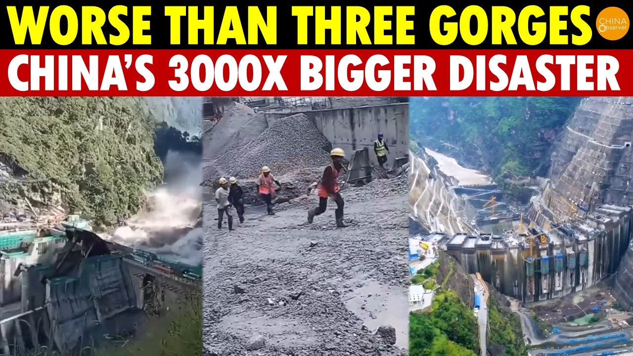 Worse Than Three Gorges Collapse? China’s $170B Tibet Dam Is 3,000x Larger Than Tibet-Nepal Disaster