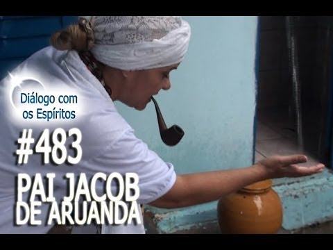 DcE 483 - [] Entidade Pai Jacob de Aruanda - Médium Mãe Úrsula de Xangô