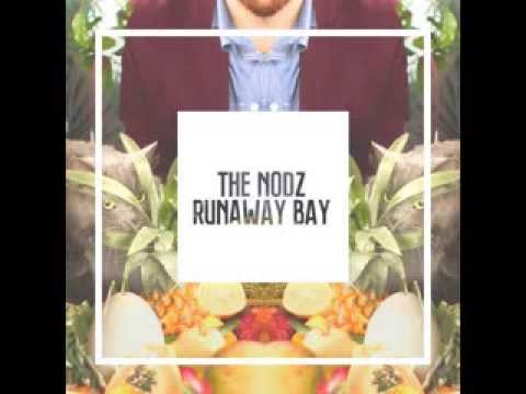 The Nodz - Runaway Bay
