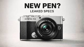 OM SYSTEM PEN E-P8 New Camera Leaks Specs & Release Date!