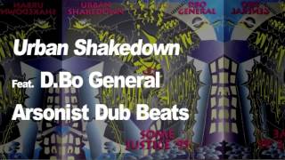 Urban Shakedown - Some Justice &#39;95 (Arsonist Dub Mix)