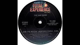 The Gap Band – Jam The Motha&#39; (Munchkin People)