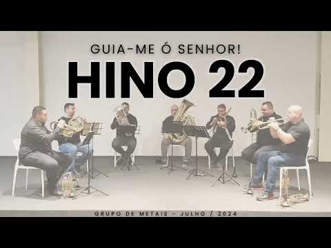 Hino 22 CCB - Guia-me ó Senhor | Hepteto de Metais