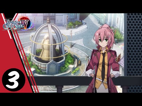 The Legend of Heroes: Trails of Cold Steel IV Walkthrough Part 3