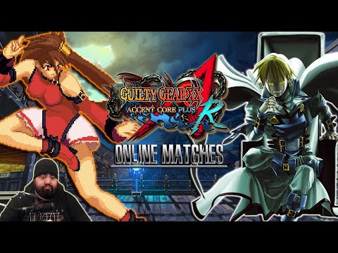 "JAMMING THROUGH OBSTACLES!" [Guilty Gear XX Accent Core Plus R Online Matches]