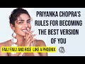 Become The Best Version Of Yourself Priyanka Chopra Jonas Seek Inspiration