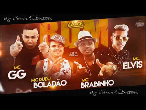 Mc GG e Mc Elvis, Brabinho e DuDu Boladão - Clack Bum