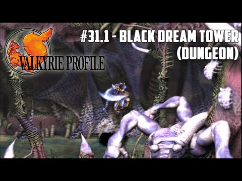 Valkyrie Profile #31.1 - Black Dream Tower (Dungeon)