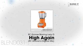 RC Groove Starring Lady D - High Again (RC Groove's Original Mix)