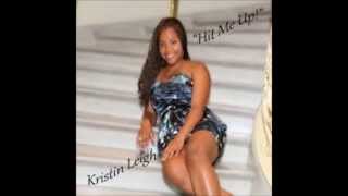 Paidnfull Entertainment LLC Hit Me Up by Kristin Leigh feat Jerome Allen